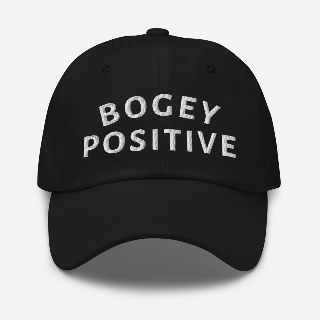 Bogey Positive Embroidered Cap