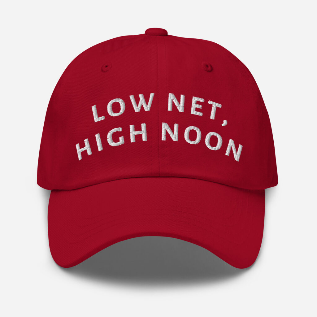 Low Net High Noon Embroidered Cap